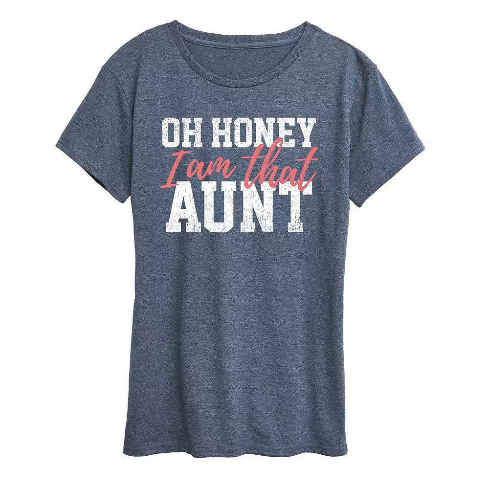 Women's Oh Honey I Am That Aunt Graphic Tee, Girl's,  Product Image