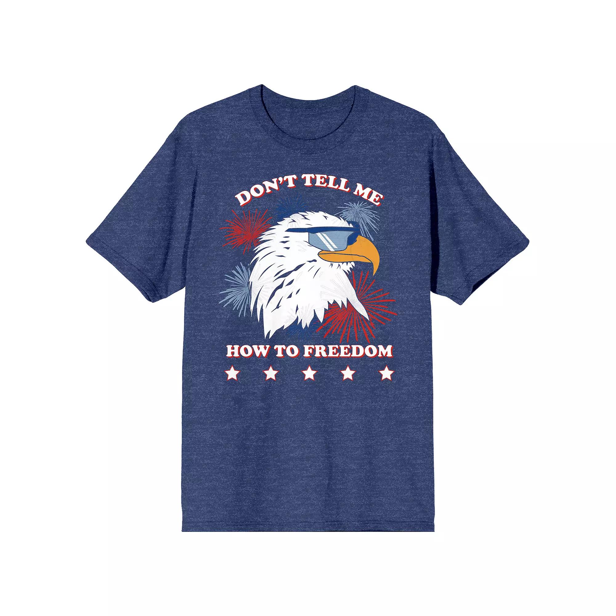 Men's Americana Dont Tell Me How To Freedom Tee,  Product Image