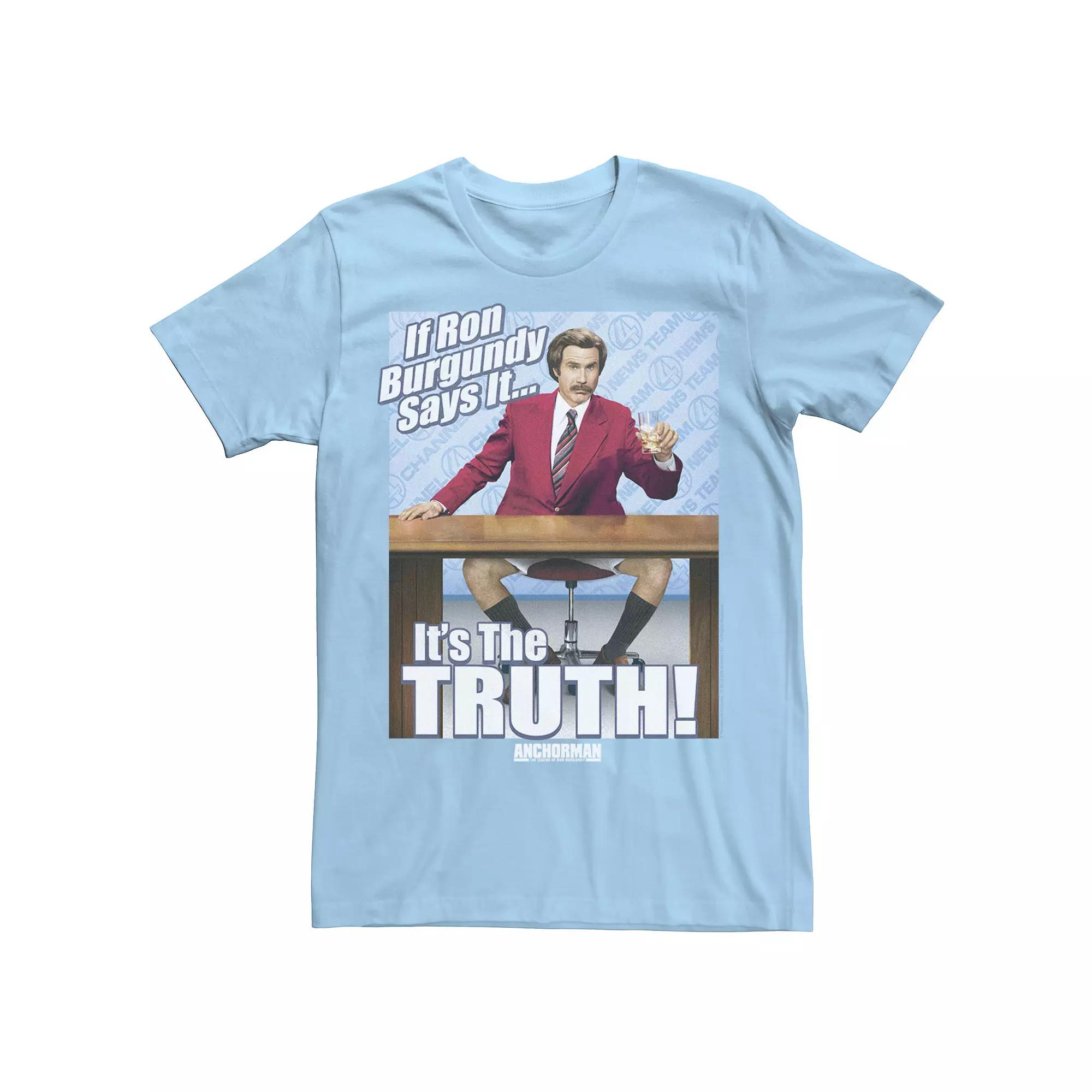Men's Anchorman If Ron Burgundy Says It Tee,  Product Image