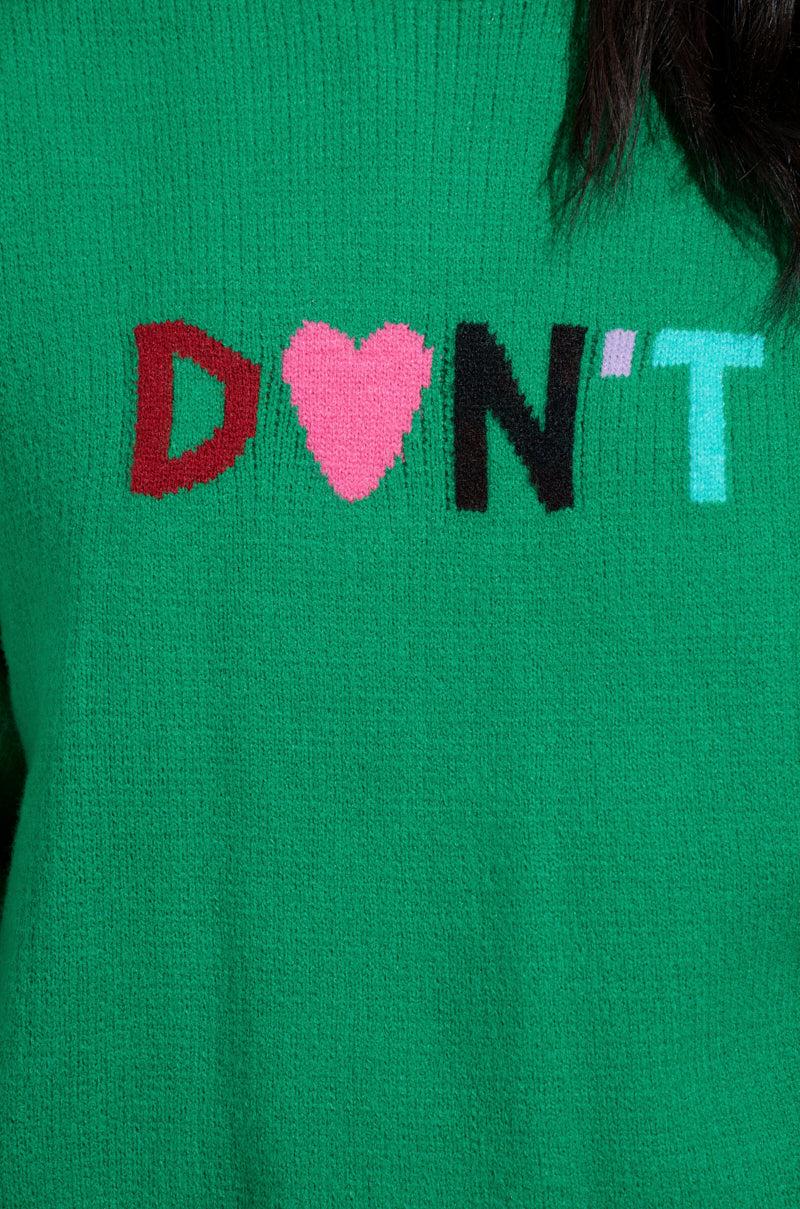 DONT DO IT SWEATER Product Image