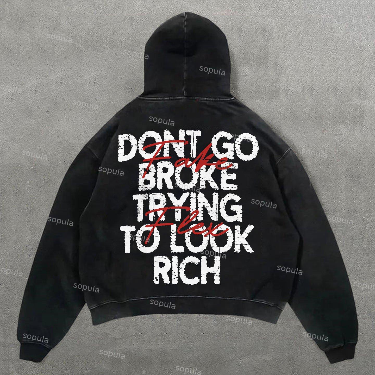Sopula Don't Go Broke Trying To Look Rich Graphic Washed Oversized Hoodie Product Image