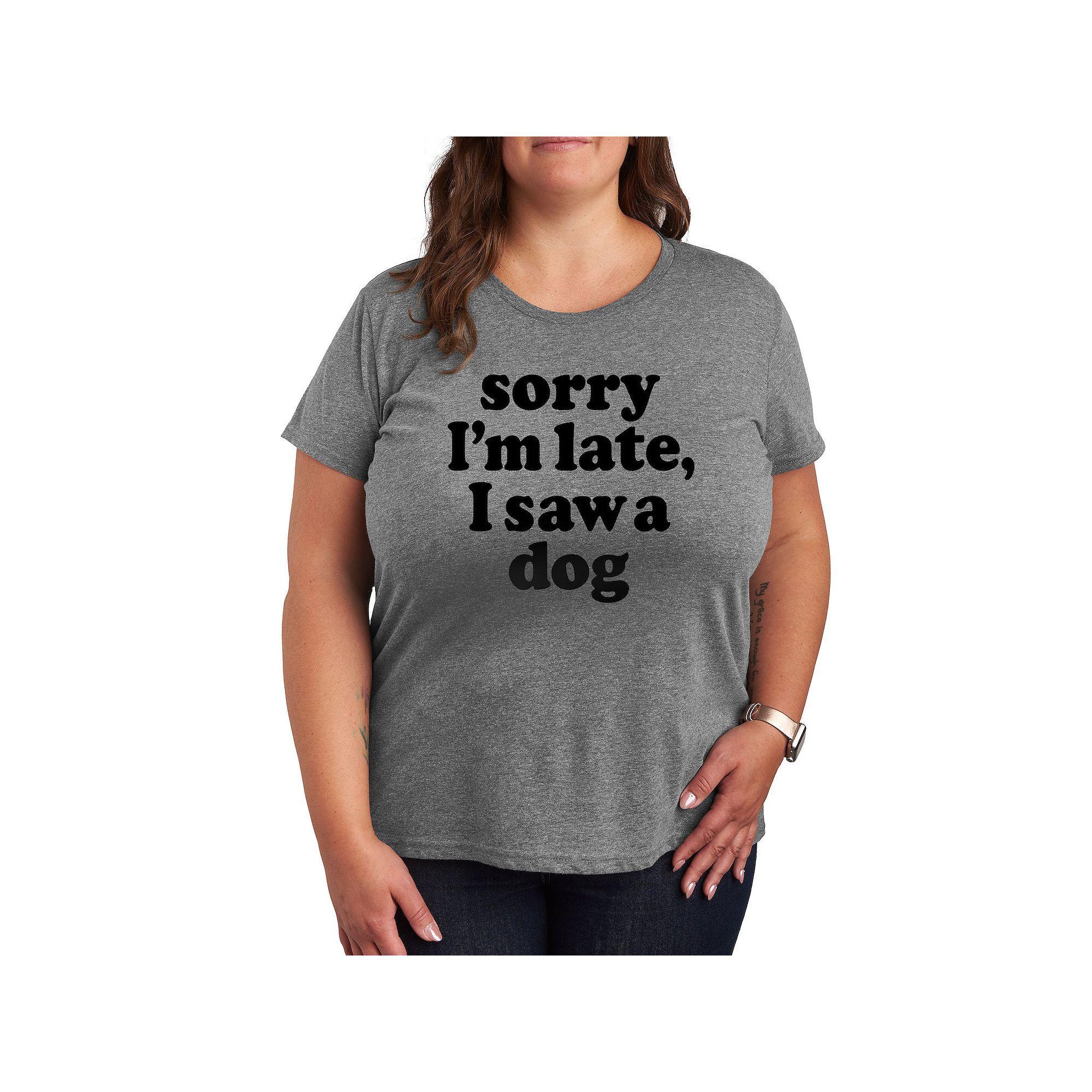 Plus Sorry I'm Late Saw Dog Graphic Tee, Women's,  Product Image