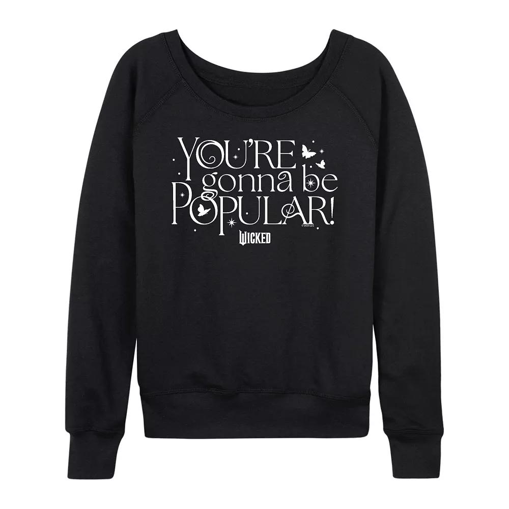 Women's Wicked You're Gonna Be Popular French Terry Long Sleeve Tee,  Product Image