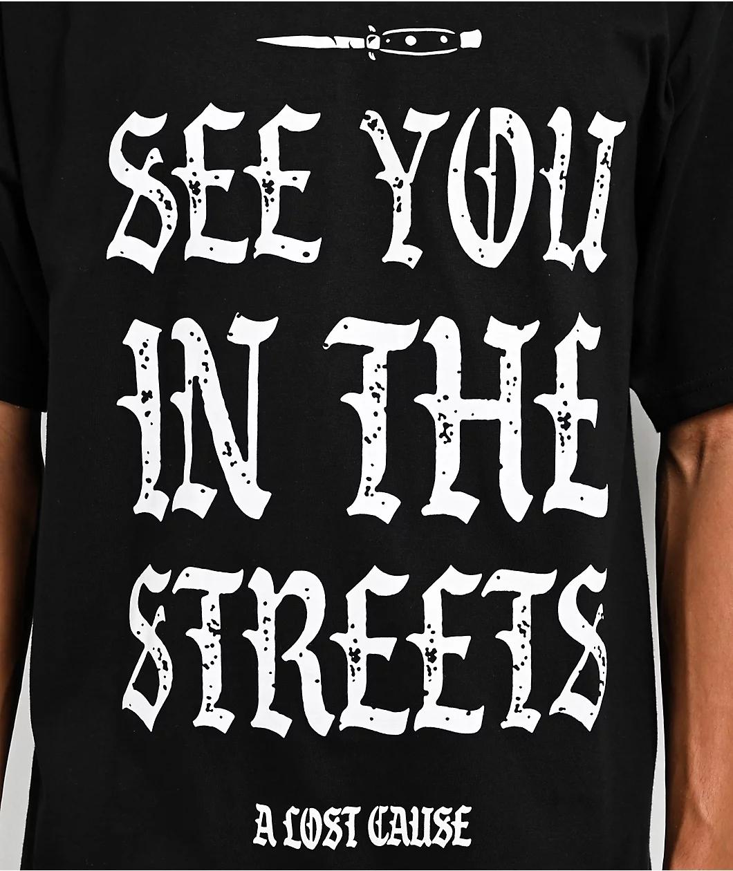 A Lost Cause Streets Black T-Shirt Product Image