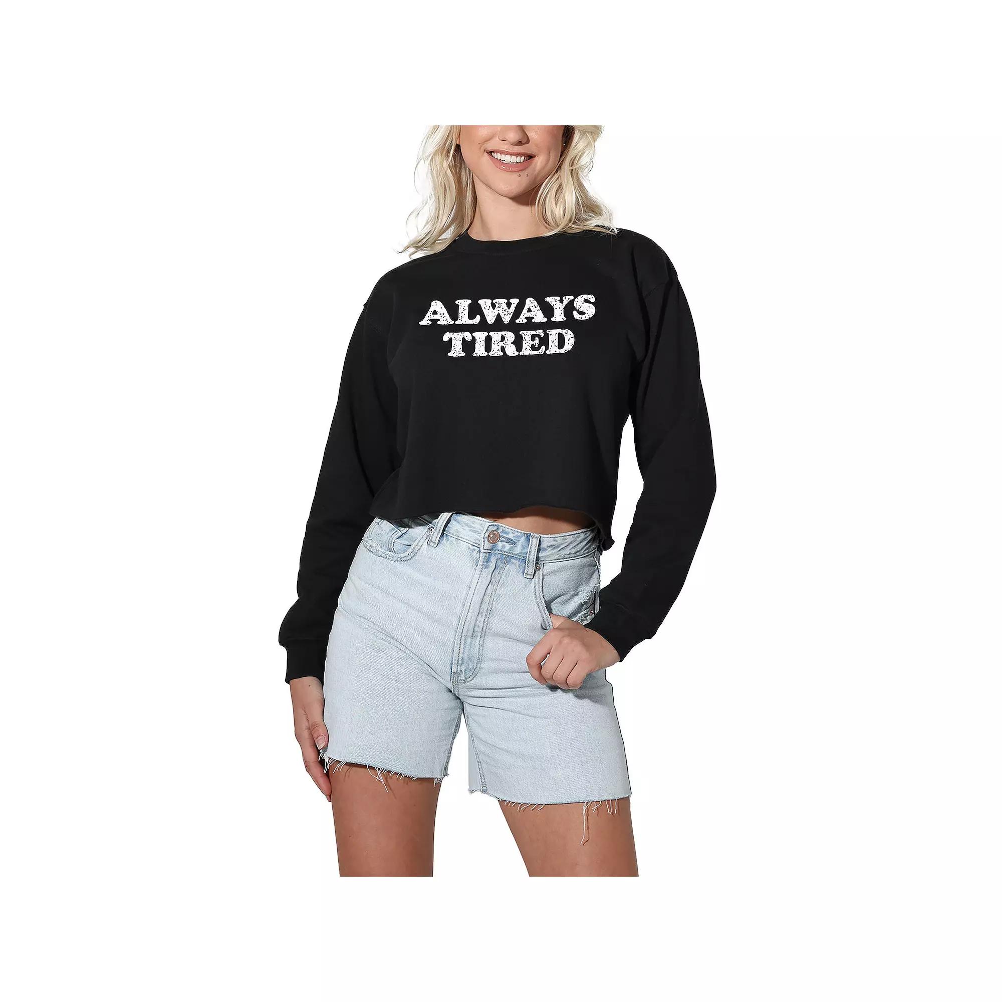 Women's Suburban Riot Always Tired Cropped Graphic Sweatshirt, Girl's,  Product Image