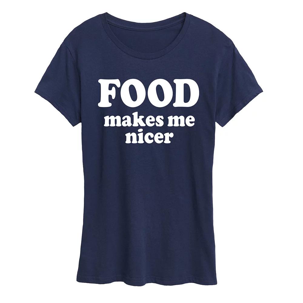 Women's Food Makes Me Nicer Graphic Tee,  Product Image