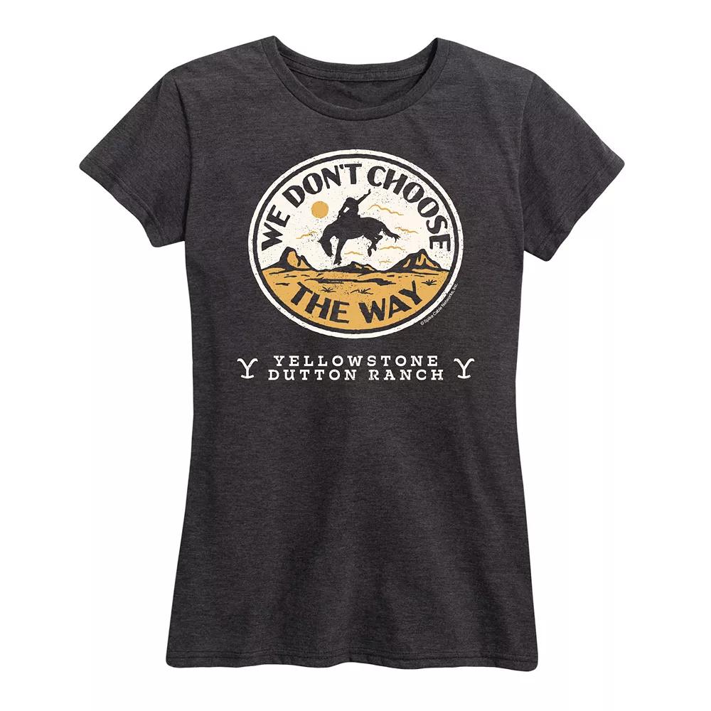 Women's Yellowstone Don't Choose The Way Graphic Tee,  Product Image