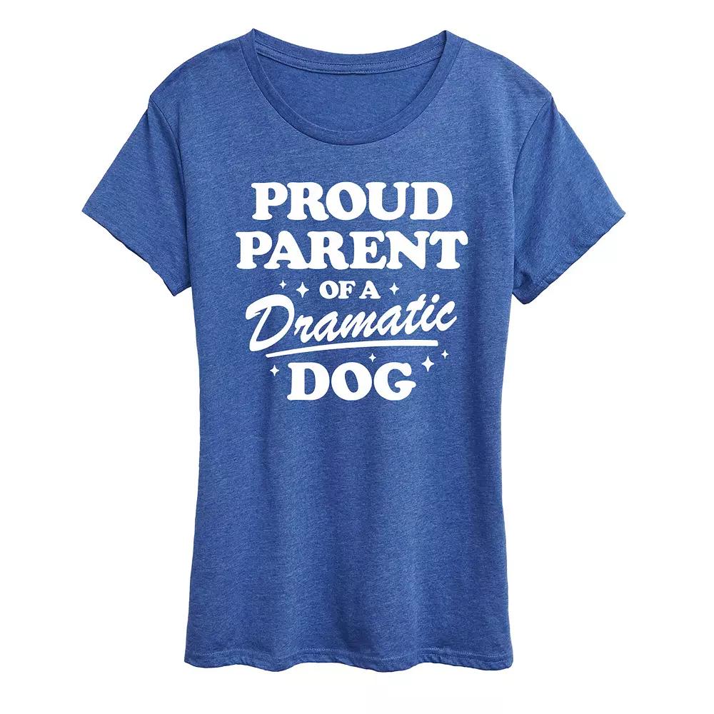 Women's Proud Parent Dramatic Dog Graphic Tee,  Product Image