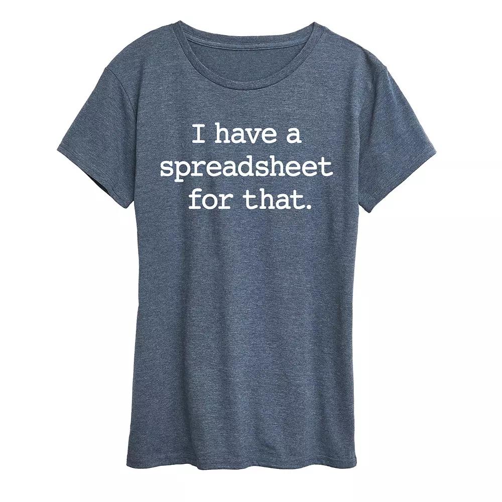 Women's I Have A Spreadsheet For That Graphic Tee,  Product Image