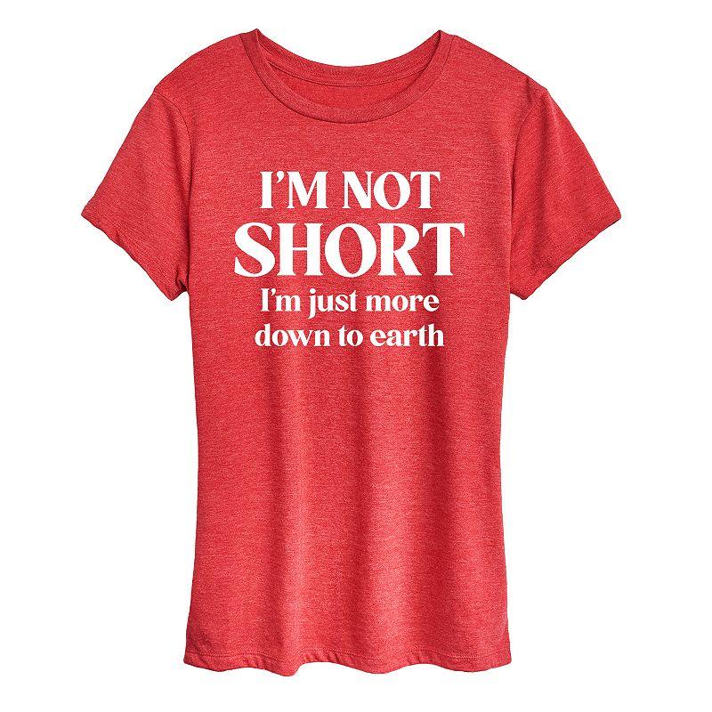Women's Not Short Just Down To Earth Graphic Tee, Girl's,  Product Image
