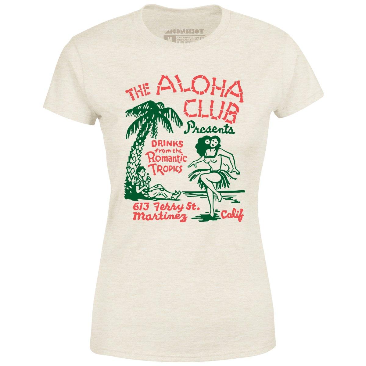 The Aloha Club - Martinez, CA - Vintage Tiki Bar - Women's T-Shirt Female Product Image