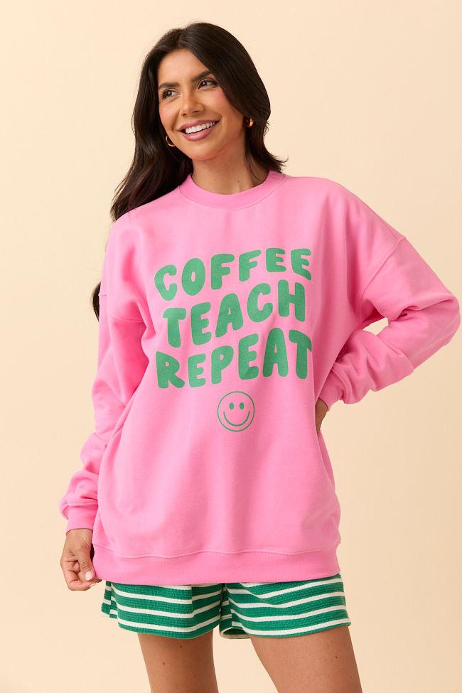 Coffee Teach Repeat Pink Graphic Sweatshirt DOORBUSTER Product Image