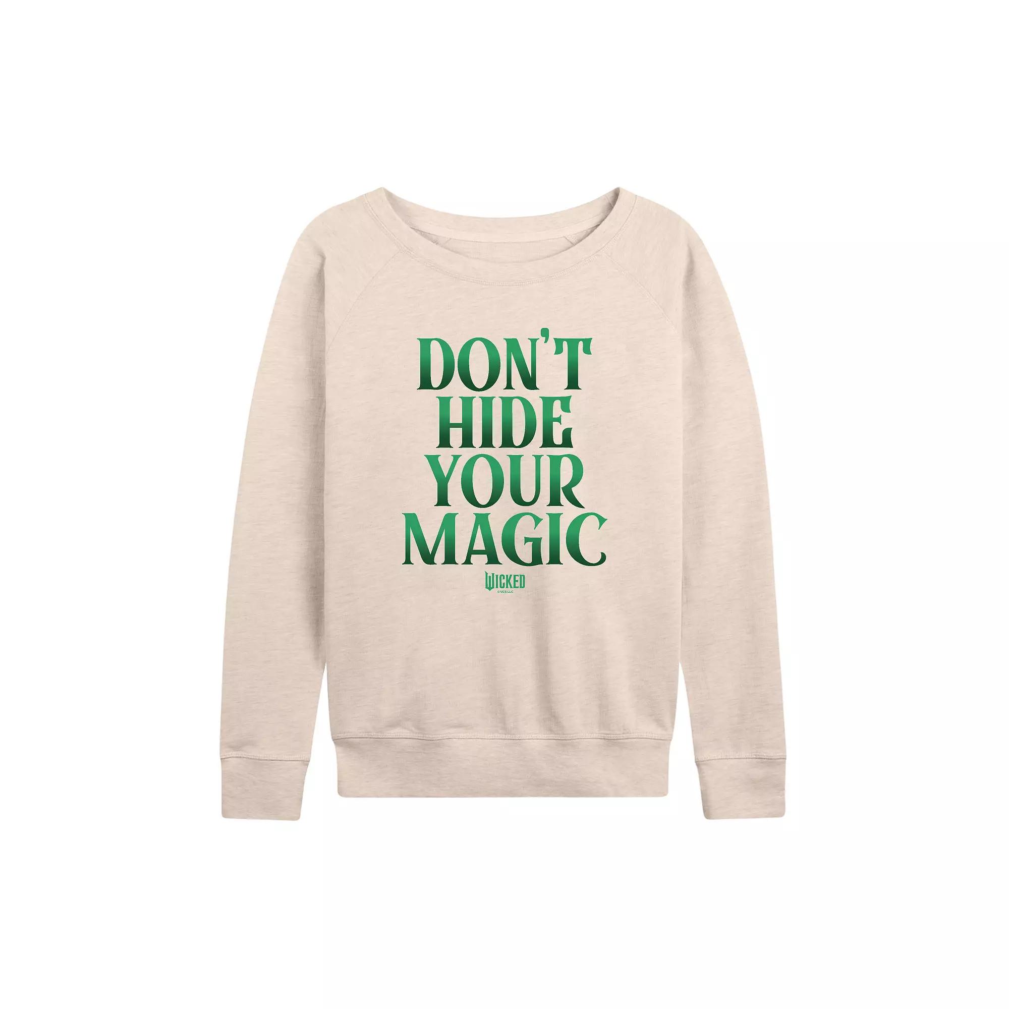 Women's Wicked Don't Hide Your Magic French Terry Long Sleeve Tee,  Product Image