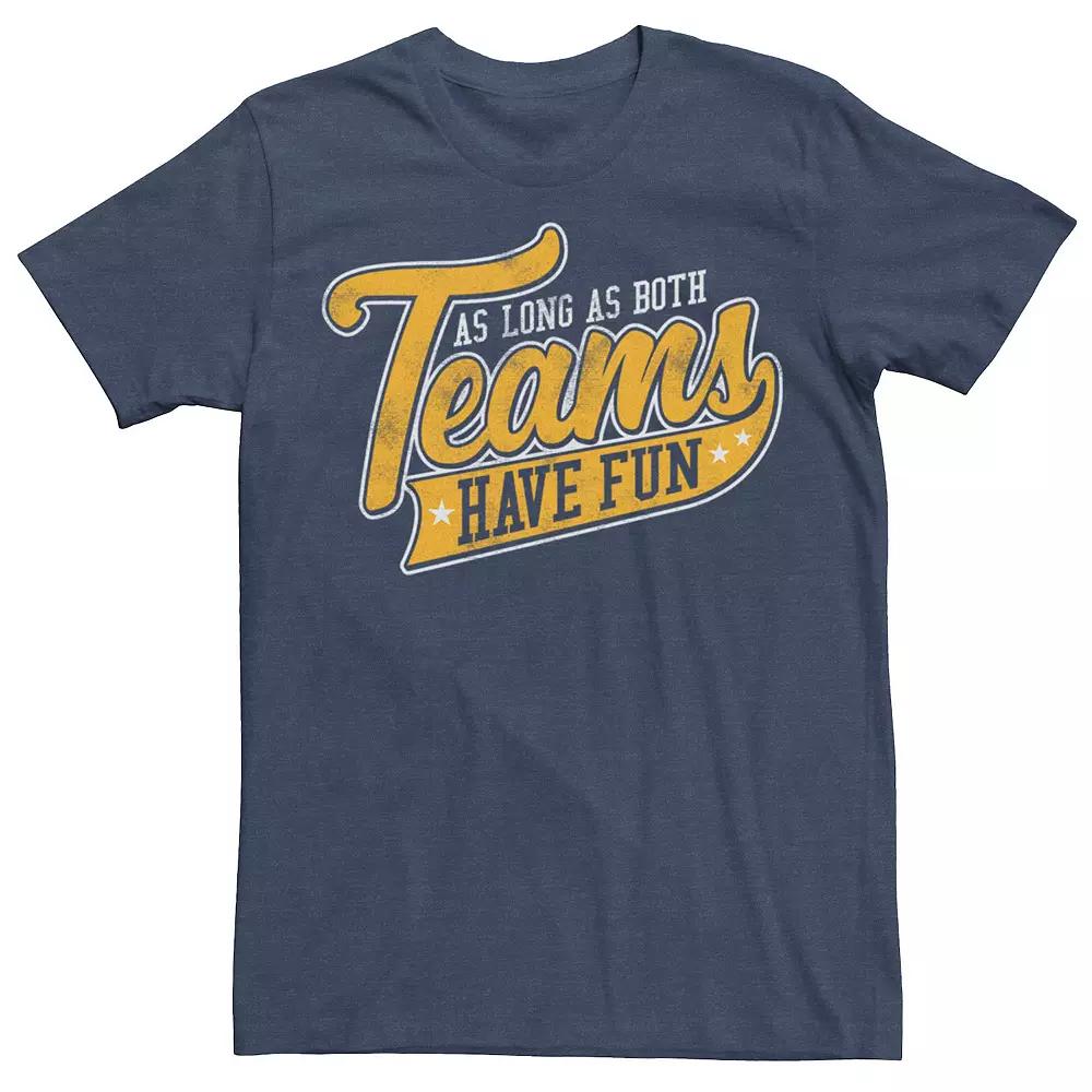 Men's As Long As Both Teams Have Fun Tee,  Product Image