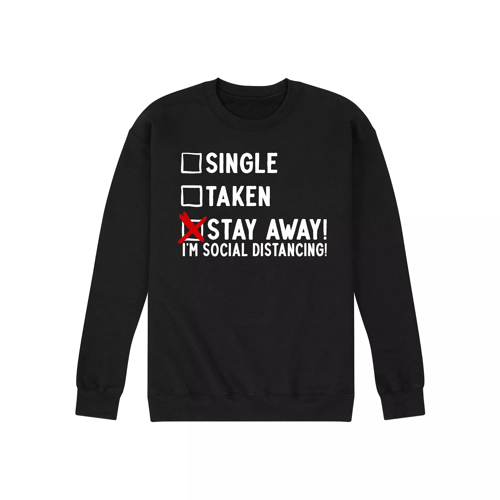 Men's Single Taken Stay Away Fleece Sweatshirt,  Product Image