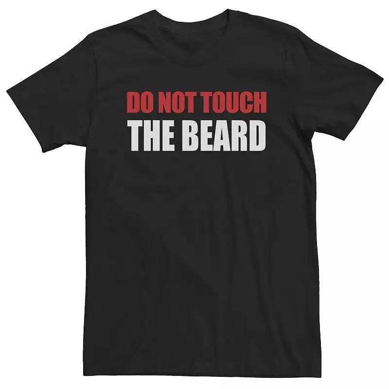 Big & Tall Do Not Touch The Beard Text Tee, Men's,  Product Image