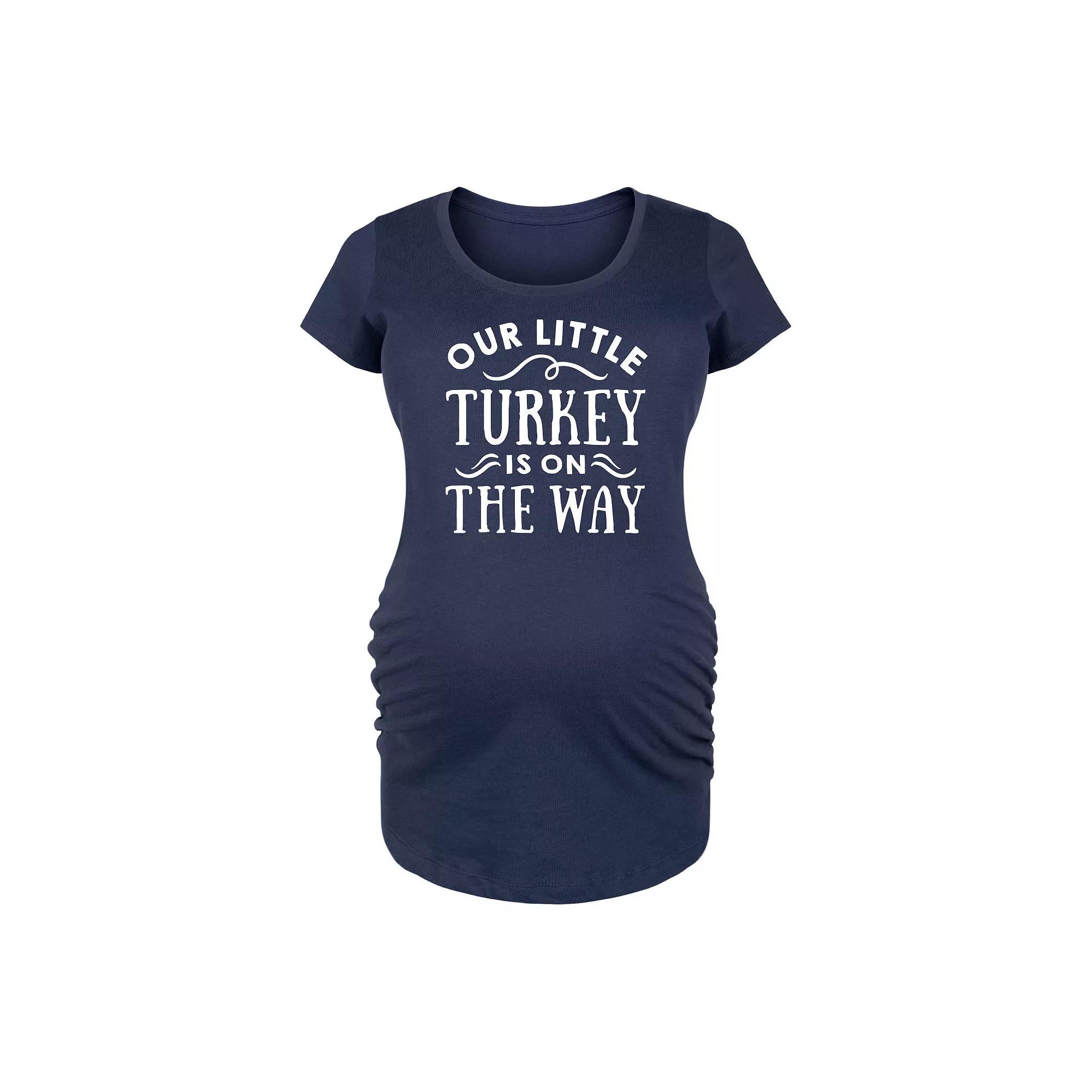 Maternity Our Little Turkey Is On The Way Graphic Tee, Women's,  Product Image