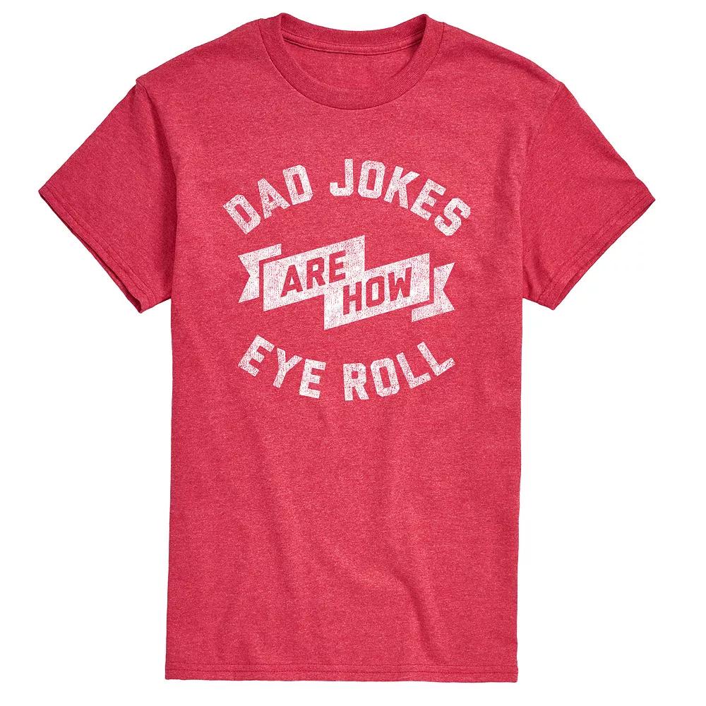 Men's Dad Jokes Are How Eye Roll Tee,  Product Image