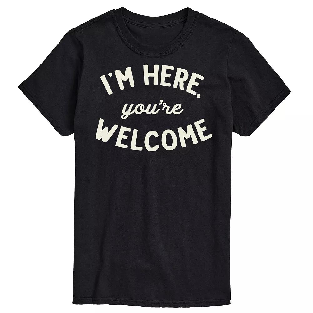 Men's I'm Here You're Welcome Tee,  Product Image