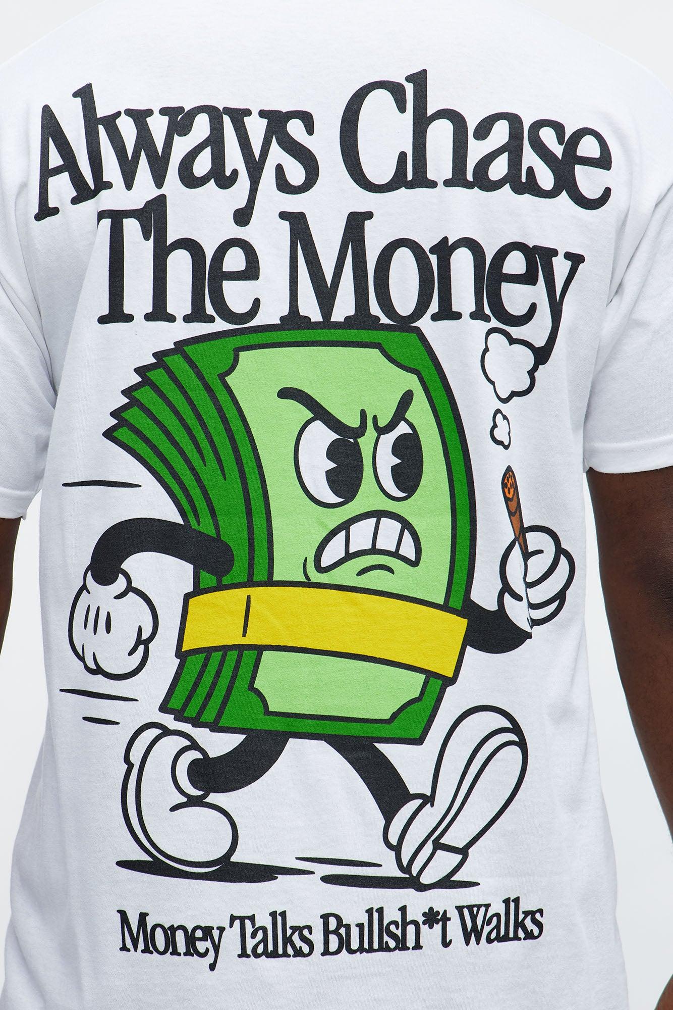 Always Chase The Money Short Sleeve Tee - White Product Image