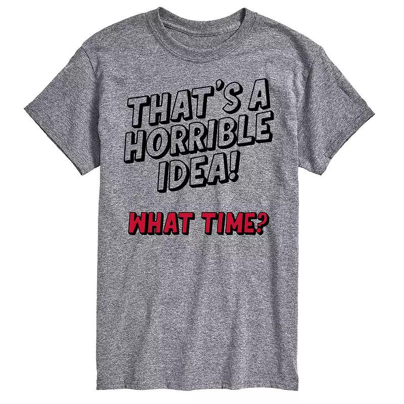 Big & Tall "Thats A Horrible Idea" Graphic Tee, Men's,  Product Image