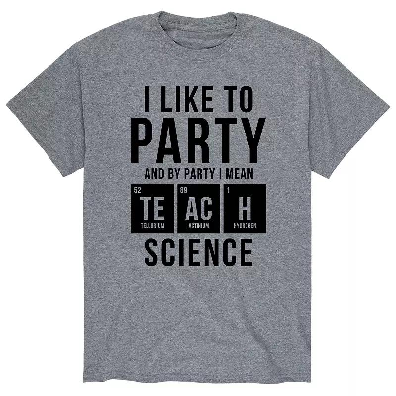 Men's I Like To Party Teach Science Tee,  Product Image