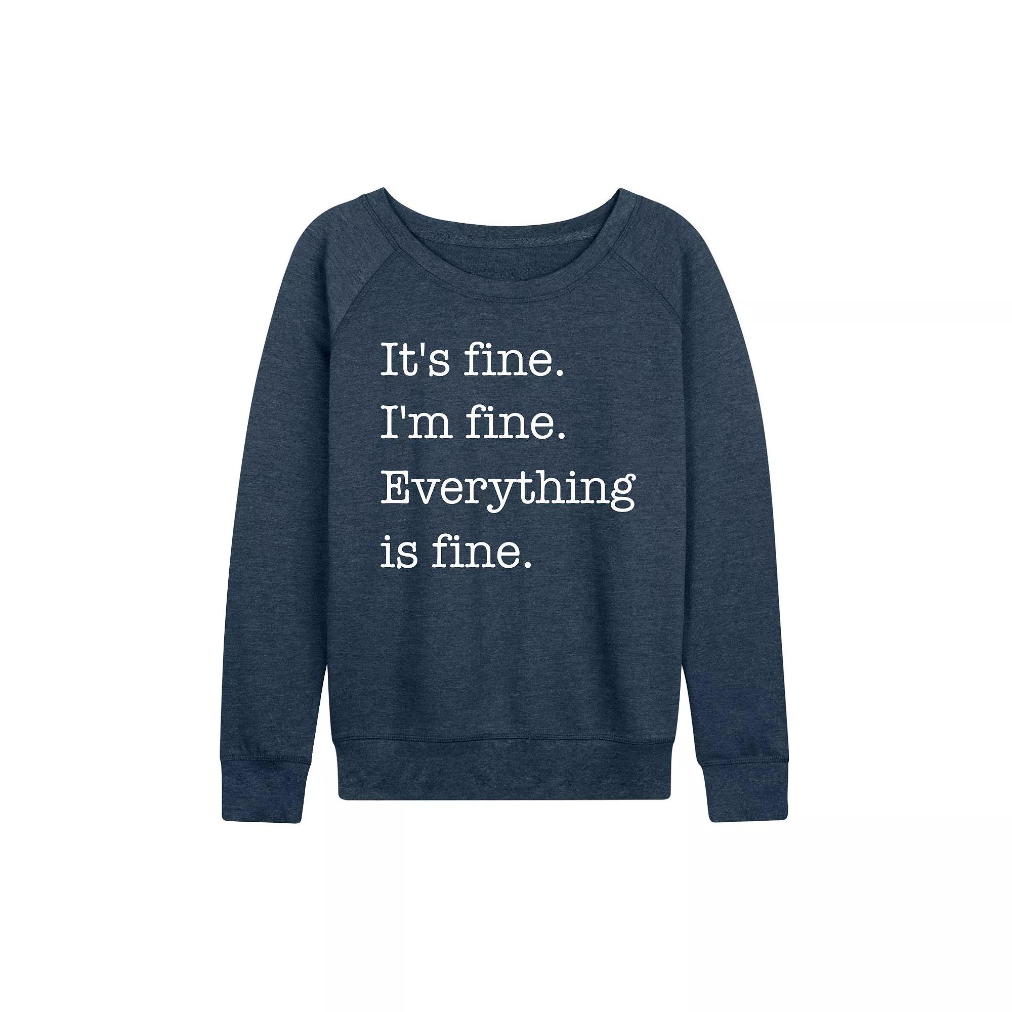 Women's It's Fine I'm Fine French Terry Long Sleeve Tee, Girl's,  Product Image