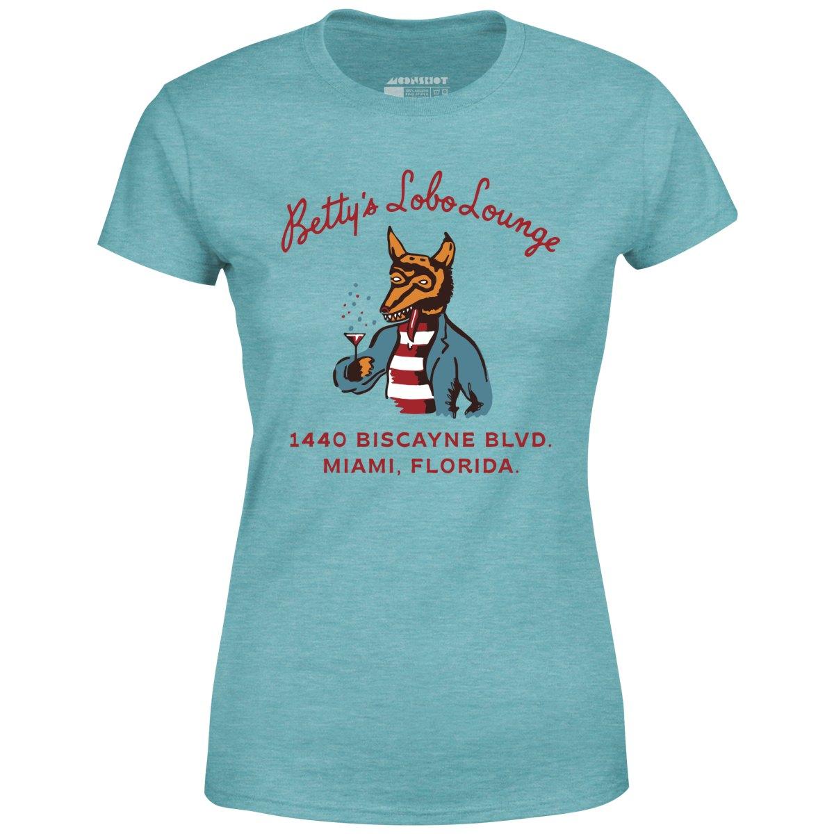 Betty's Lobo Lounge - Miami, FL - Vintage Restaurant - Women's T-Shirt Female Product Image