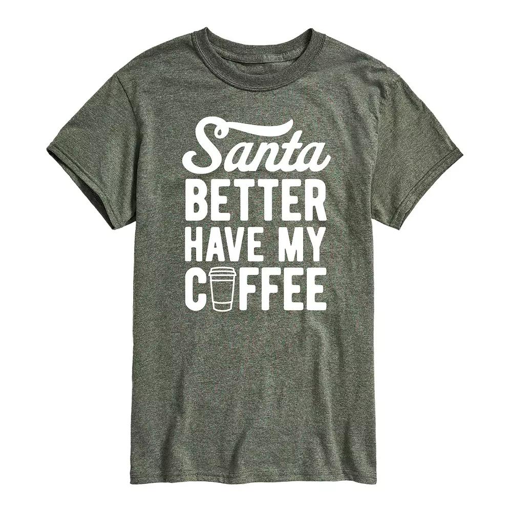 Men's Santa Better Have My Coffee Tee,  Product Image
