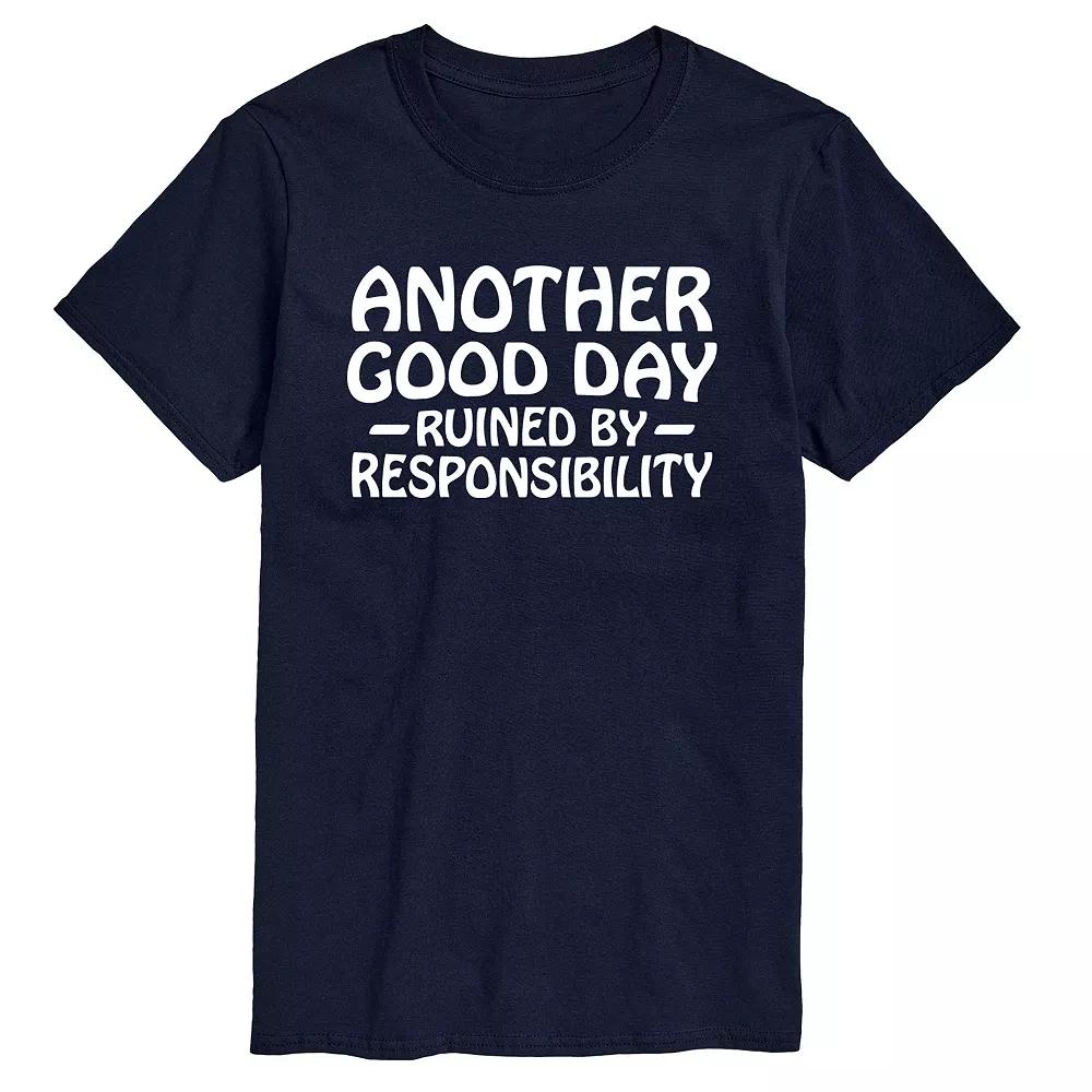 Big & Tall Another Good Day Ruined Responsibility Graphic Tee, Men's,  Product Image