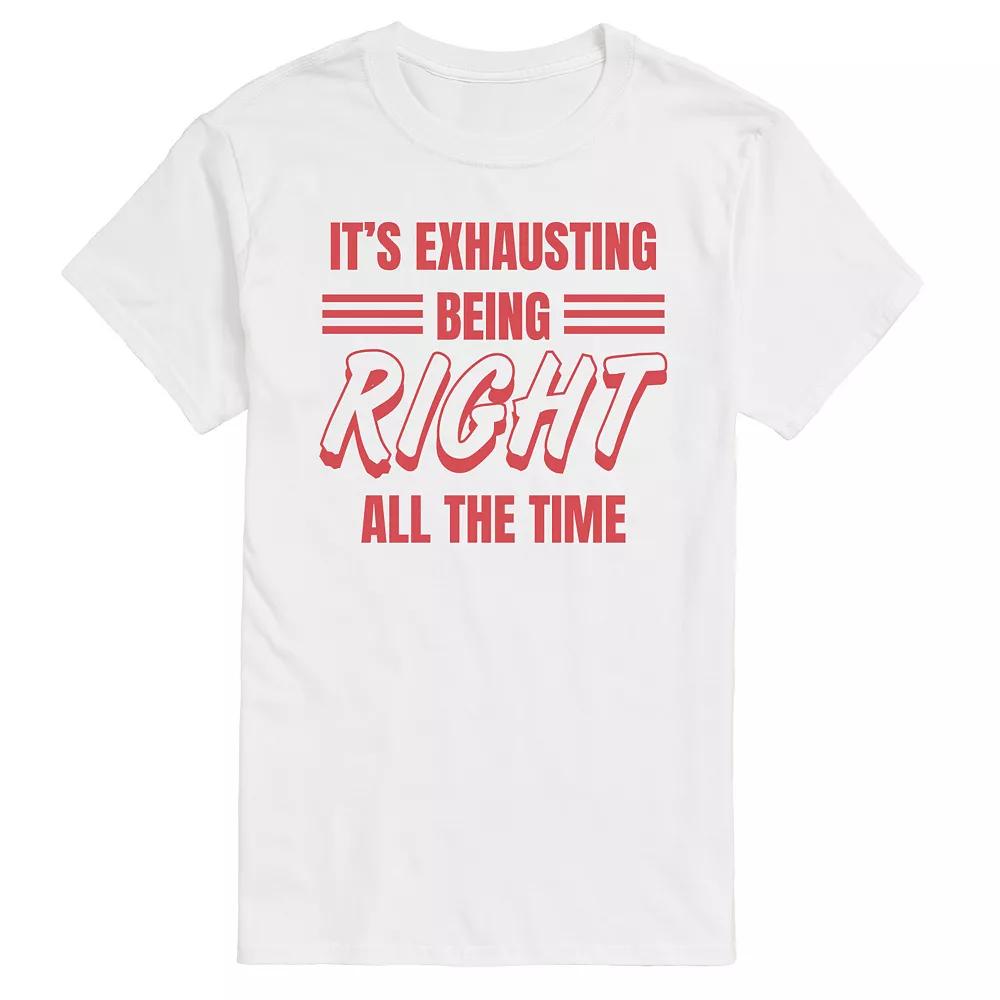 Men's Exhausting Being Right Graphic Tee,  Product Image