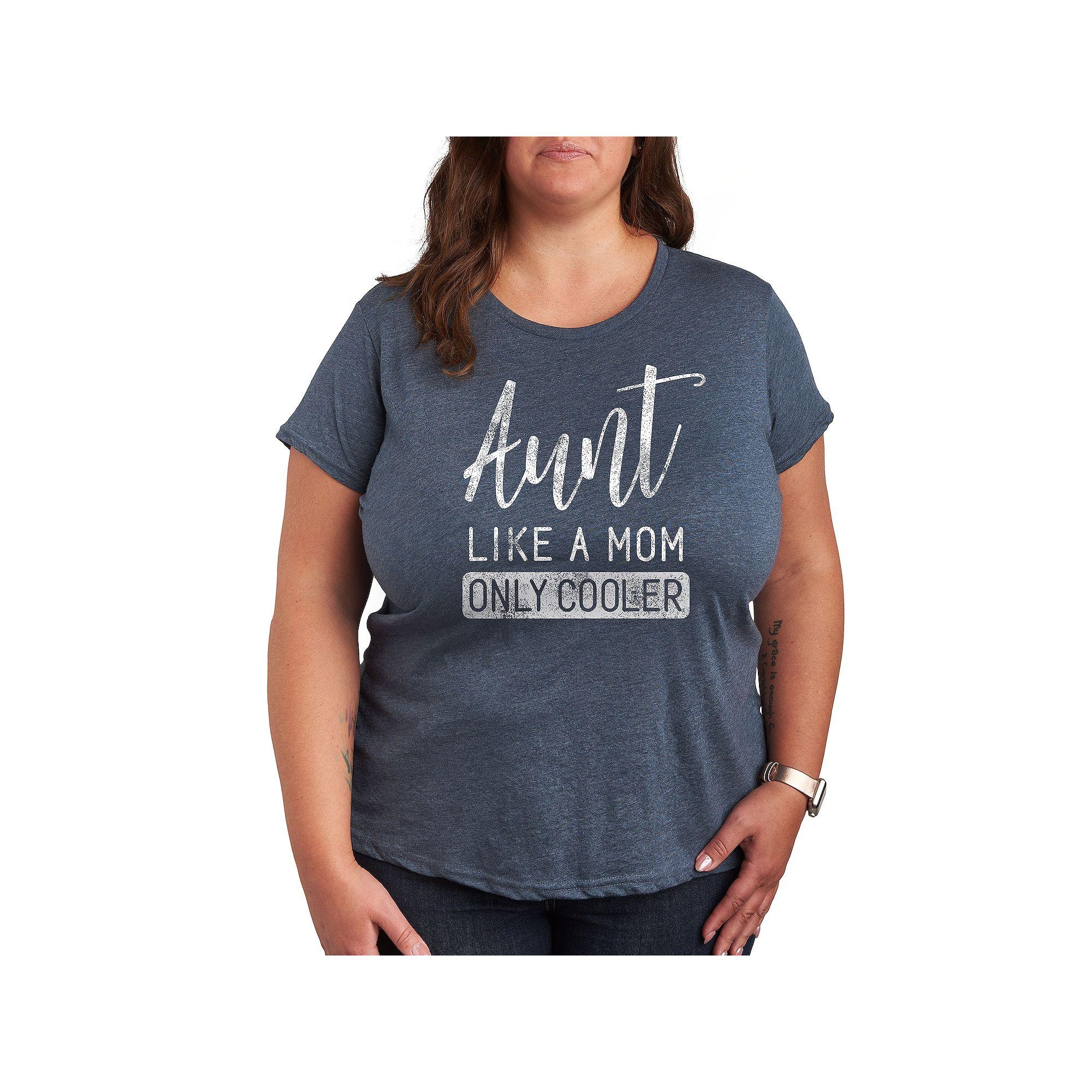 Plus Aunt Like a Mom Only Cooler Graphic Tee, Women's,  Product Image