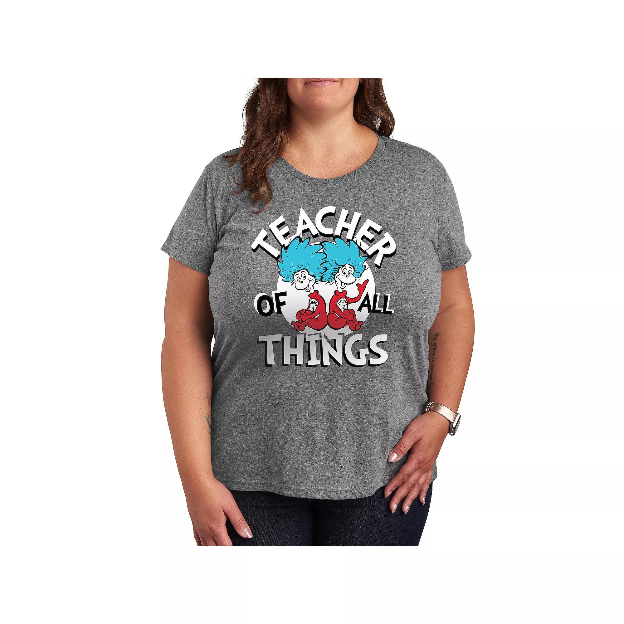 Plus Dr. Seuss Teacher Of All Things Graphic Tee, Women's,  Product Image