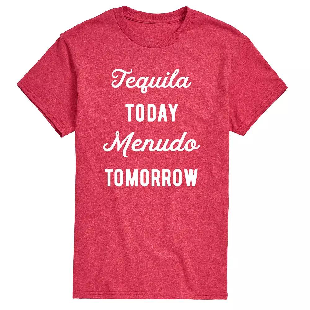 Men's Tequlia Today Menudo Tomorrow Graphic Tee,  Product Image