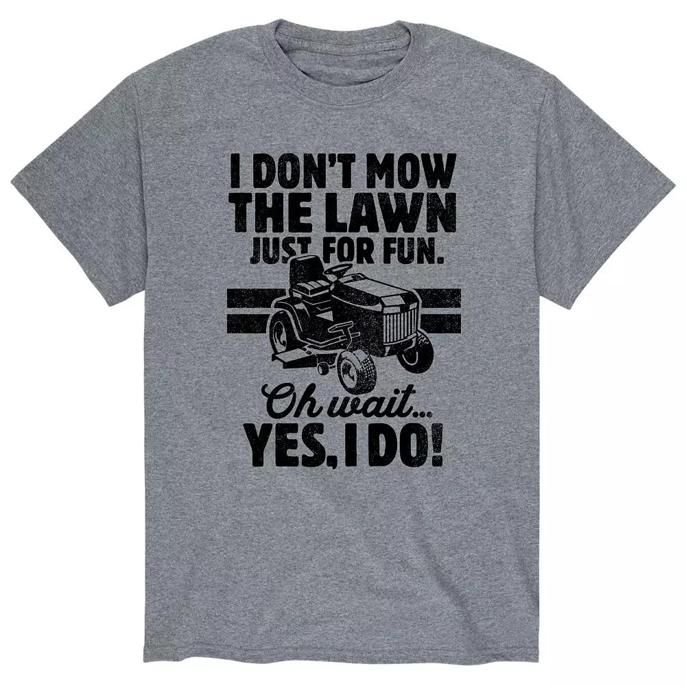 Men's I Don't Mow Just For Fun Tee,  Product Image