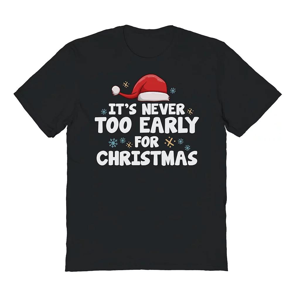 Men's Never Early Christmas Graphic Tee, Adult Unisex,  Product Image