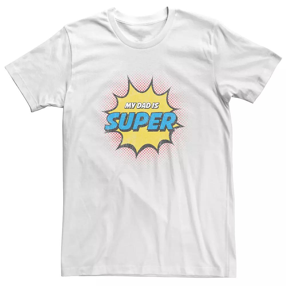 Big & Tall Father's Day "My Dad Is Super" Distressed Logo Tee, Men's,  Product Image