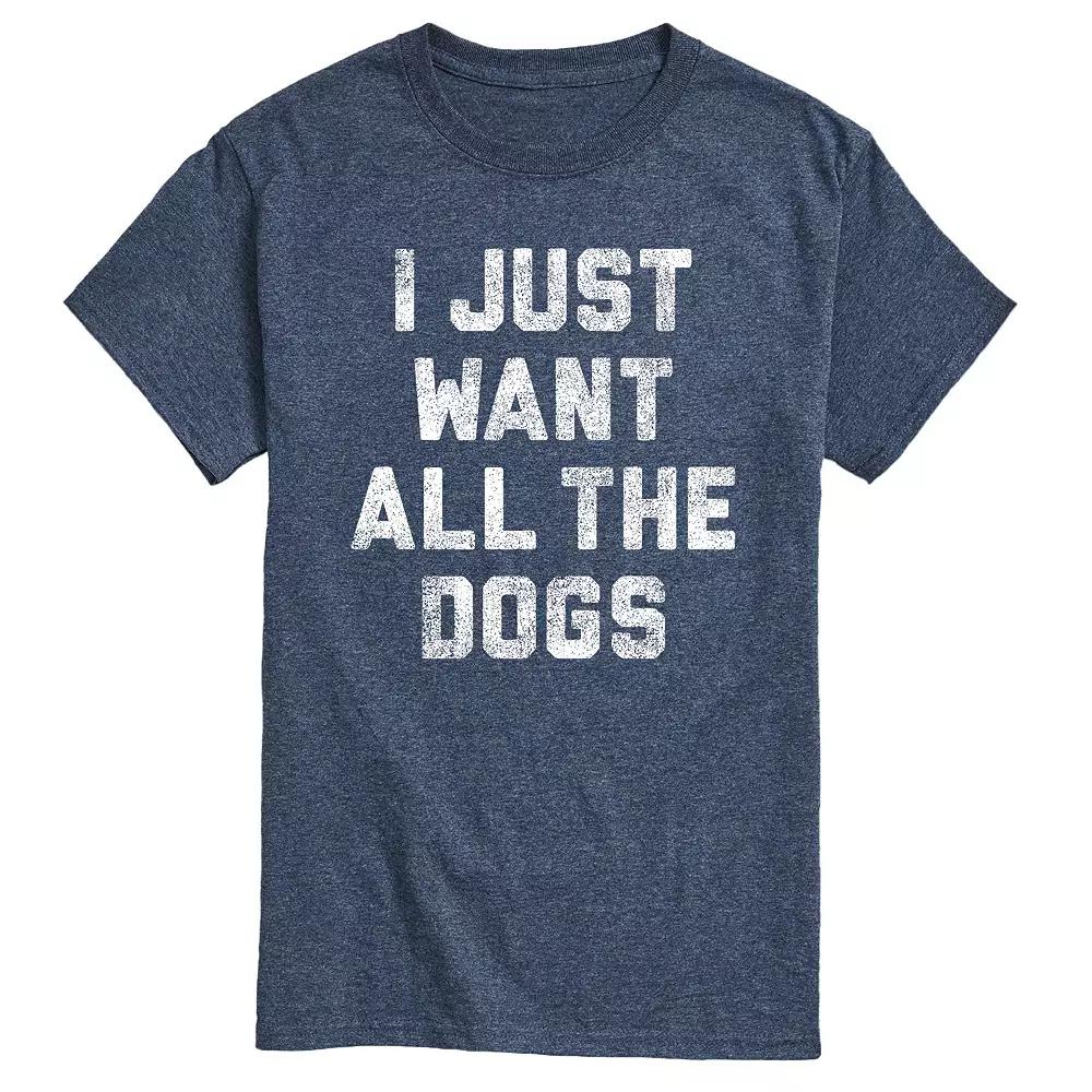 Men's I Just Want All The Dogs Tee,  Product Image