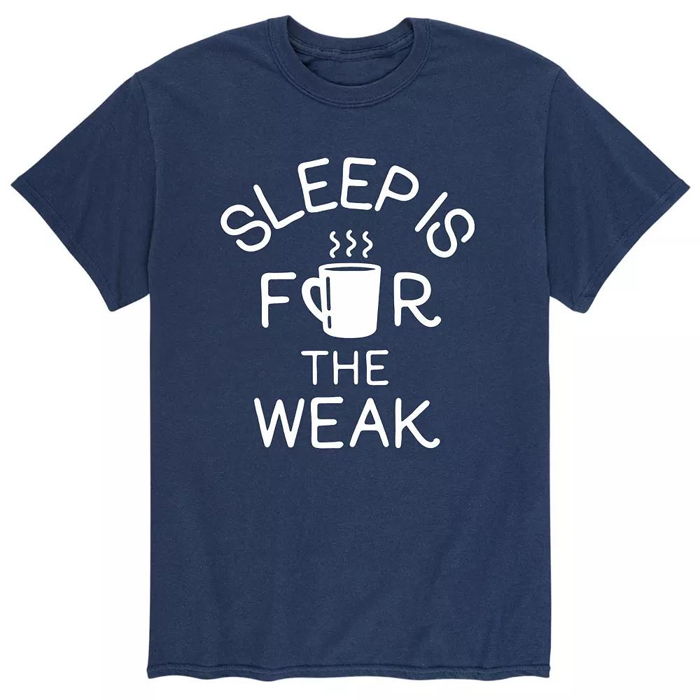 Men's Sleep Is For The Weak Tee,  Product Image