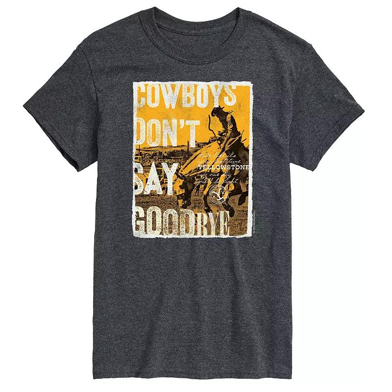Men's Yellowstone Cowboys Don't Say Goodbye Graphic Tee,  Product Image