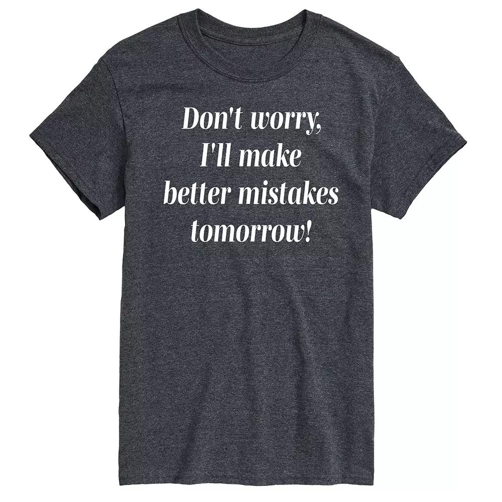 Men's Better Mistakes Tomorrow Graphic Tee,  Product Image