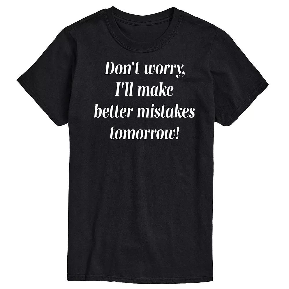 Men's Better Mistakes Tomorrow Graphic Tee,  Product Image