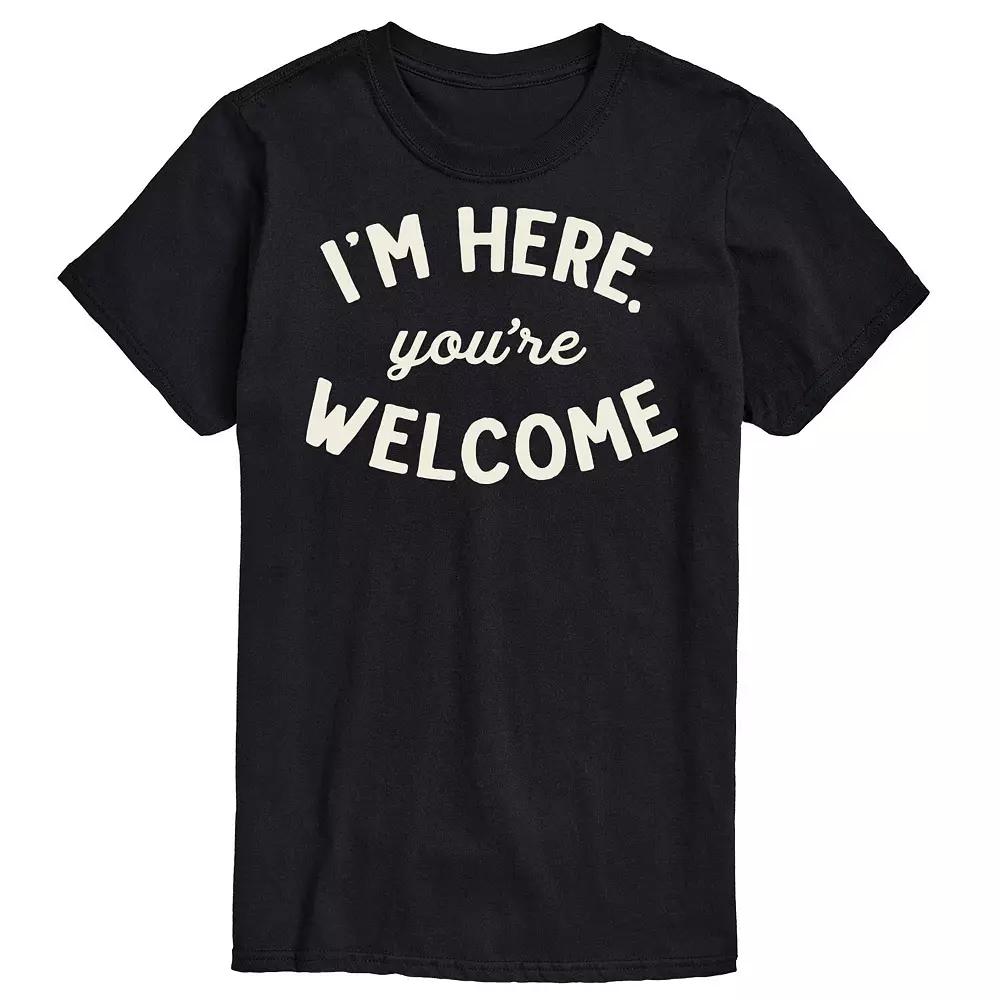 Men's I'm Here You're Welcome Tee,  Product Image