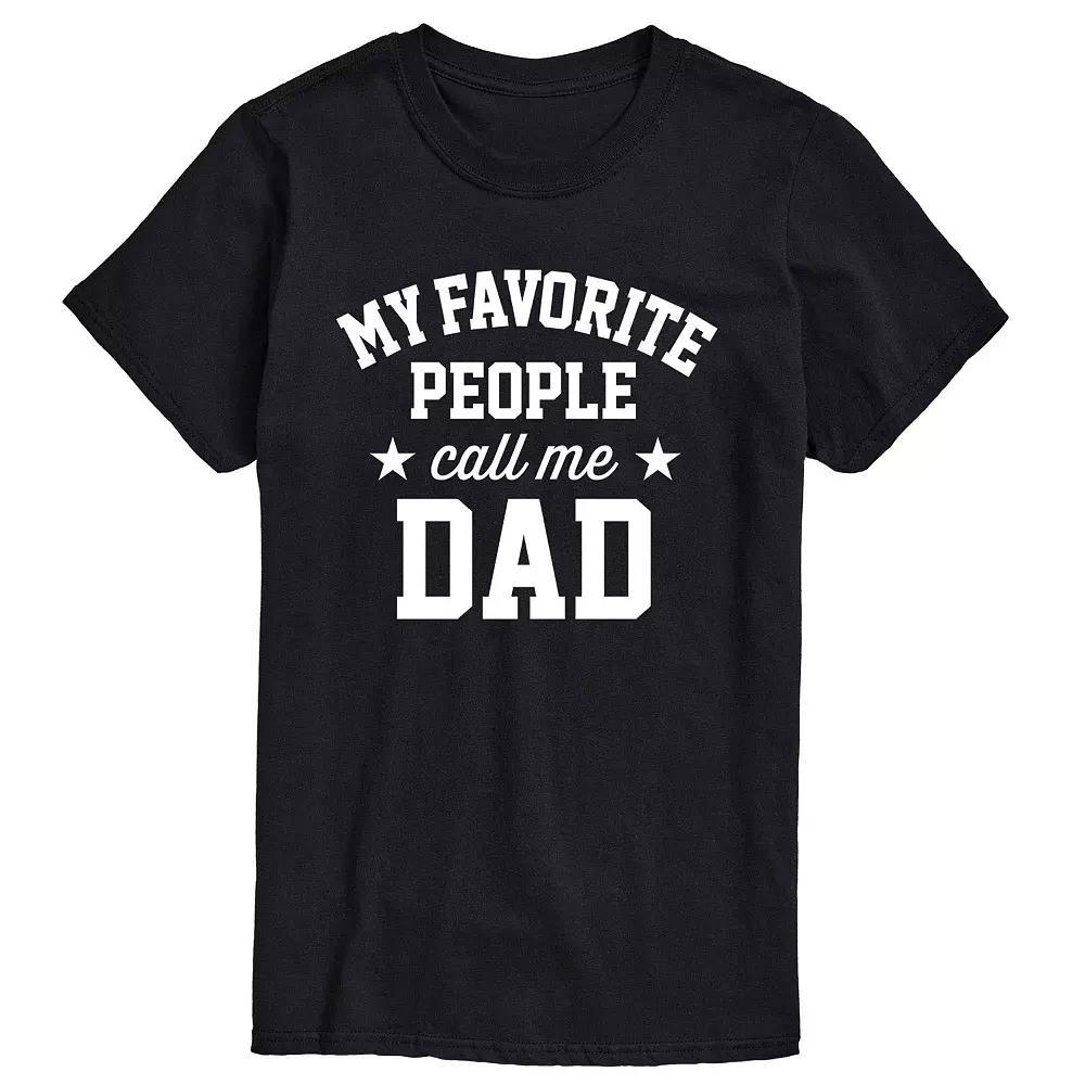 Big & Tall My Favorite People Call Me Dad Graphic Tee, Men's,  Product Image