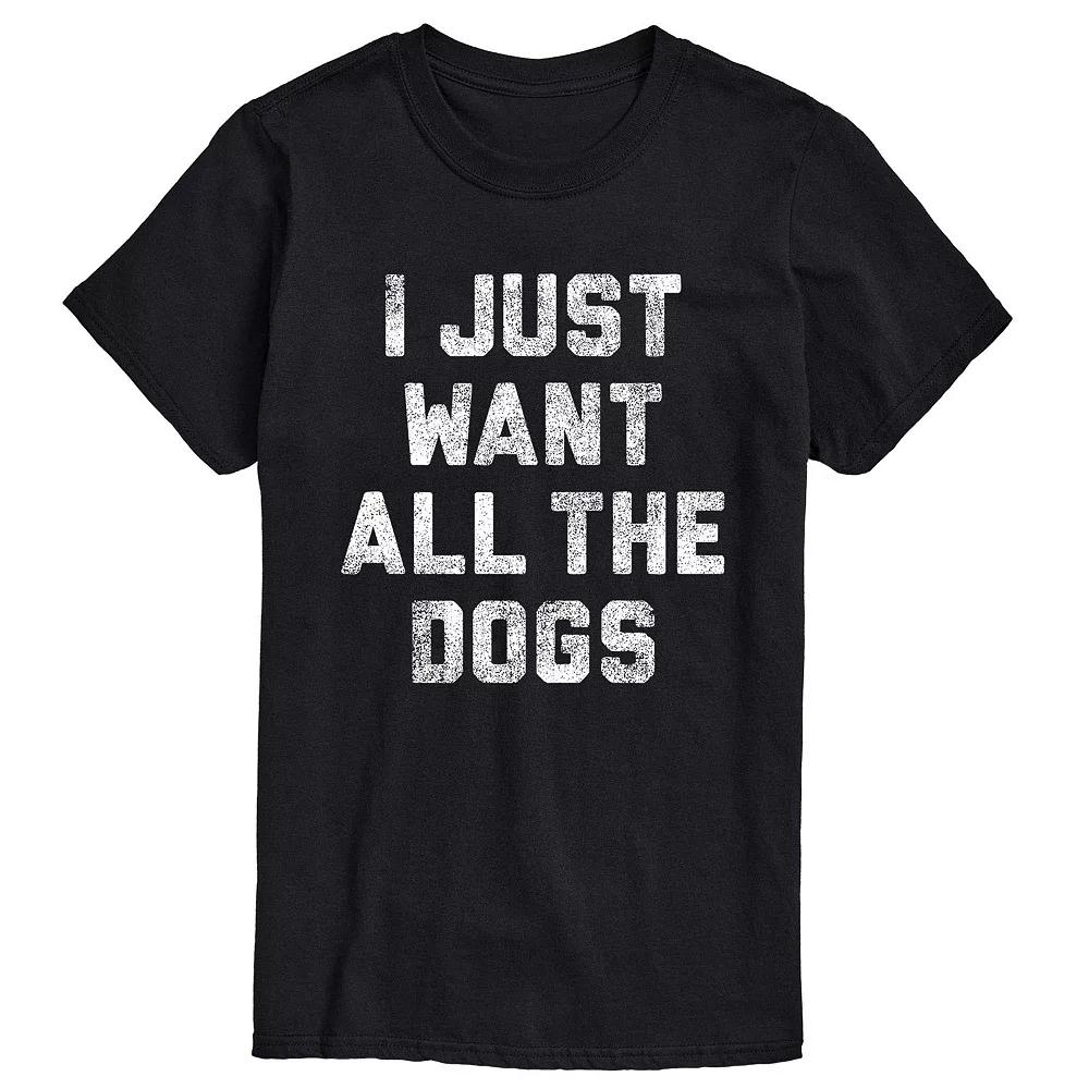 Men's I Just Want All The Dogs Tee,  Product Image