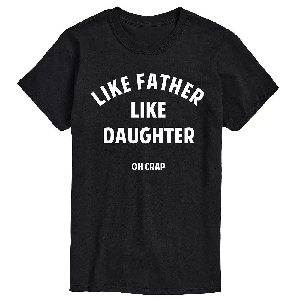 Big & Tall Father Like Daughter Tee, Men's,  Product Image