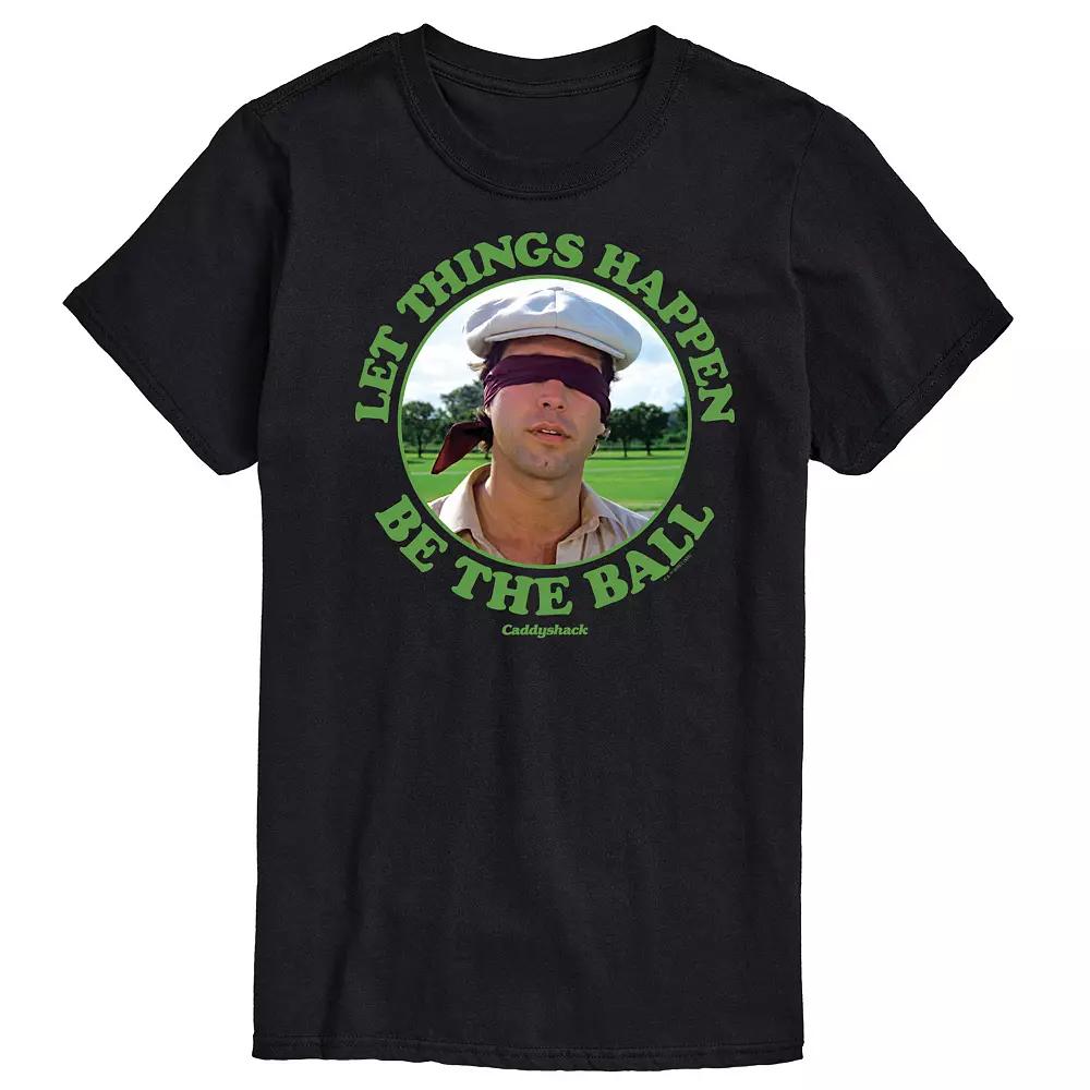 Big & Tall Caddyshack Let Things Happen Be The Ball Graphic Tee, Men's,  Product Image