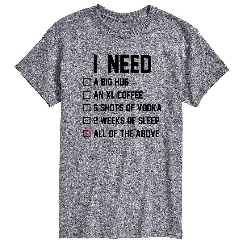 Big & Tall I Need All Of The Above Graphic Tee, Men's,  Product Image