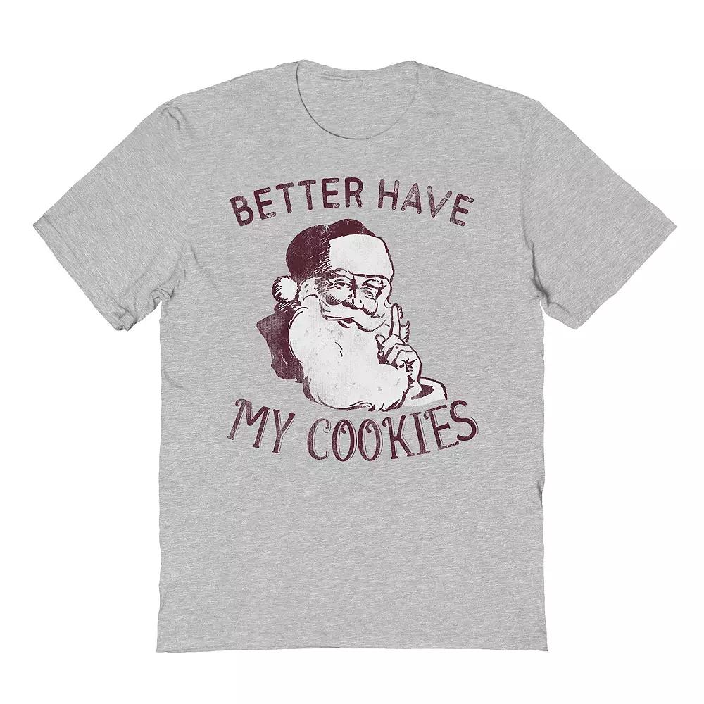 Men's Better Have My Cookies Graphic Tee, Adult Unisex,  Product Image