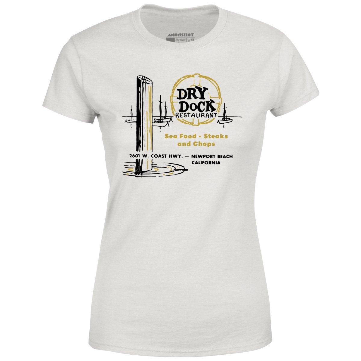 Dry Dock - Newport Beach, CA - Vintage Restaurant - Women's T-Shirt Female Product Image